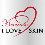 Because I Love Skin